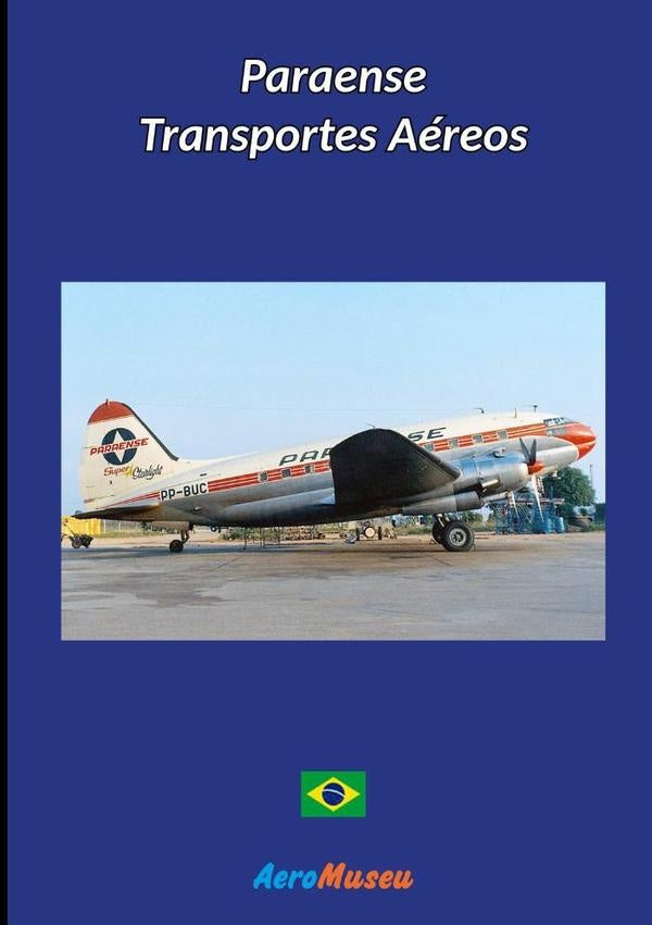 Paraense Transportes Aéreos | Aeromuseu