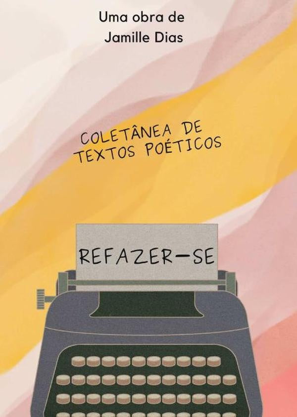 Coletânea De Textos Poéticos | Jamille Dias