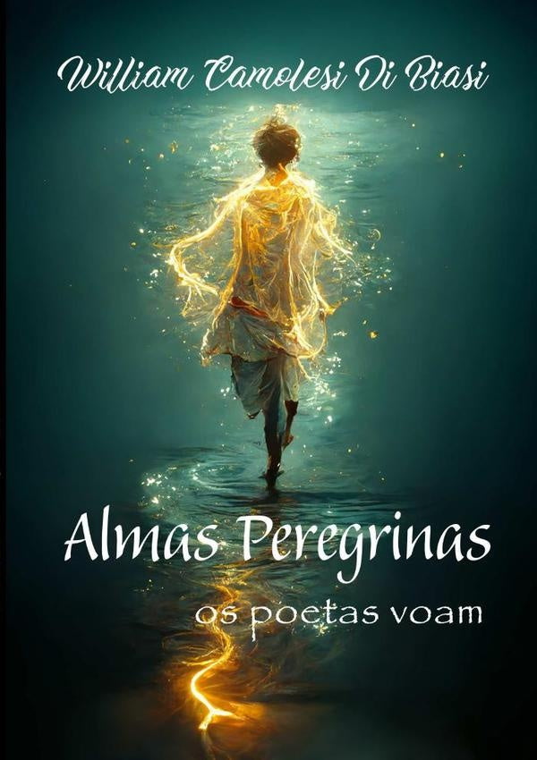Almas Peregrinas | William Camolesi Di Biasi