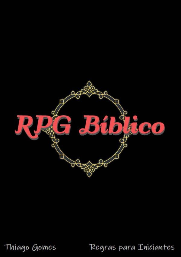 Rpg Bíblico | Thiago Gomes