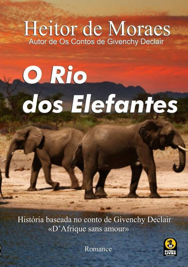 O Rio Os Elefantes | Heitor De Moraes