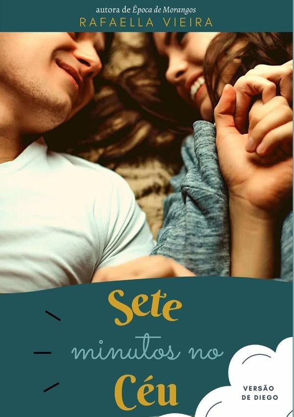Sete Minutos No Céu | Rafaella Vieira