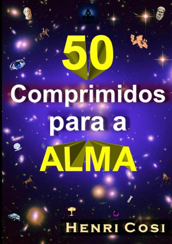 50 Comprimidos Para A Alma | Henri Cosi