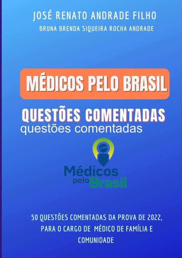 Médicos Pelo Brasil | José Renato Andrade Filho