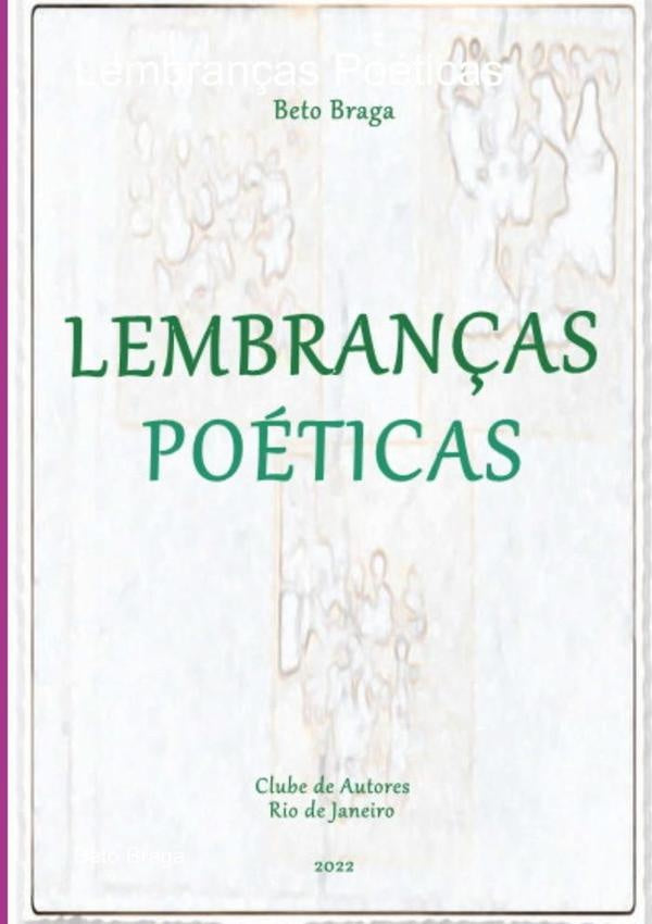 Lembranças Poéticas | Beto Braga