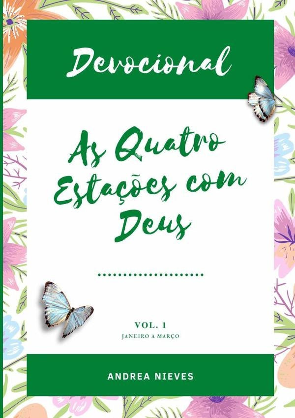 Devocional As Quatro Estações Com Deus | Andrea Nieves