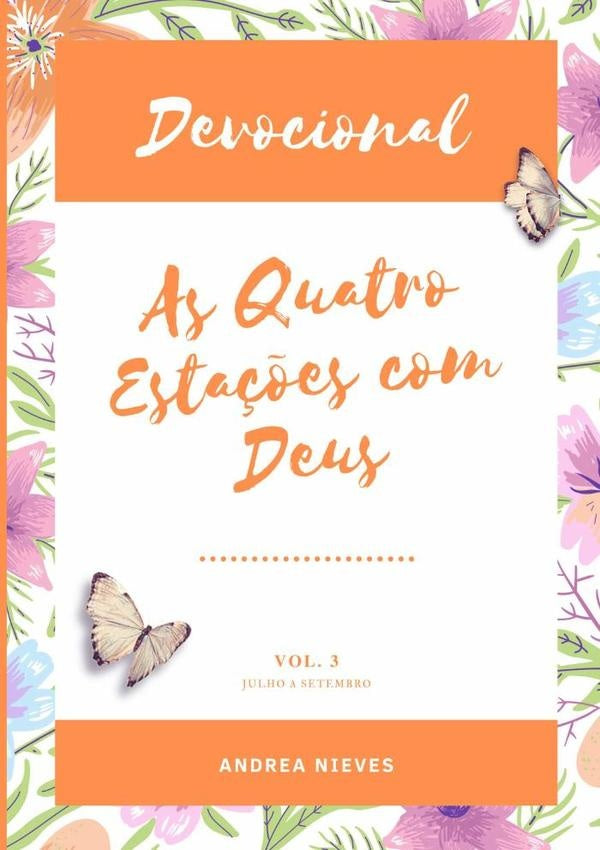 Devocional As Quatro Estações Com Deus | Andrea Nieves