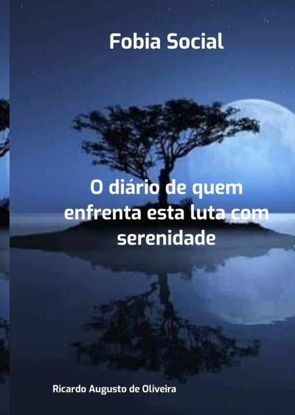 Fobia Social | Ricardo Augusto De Oliveira
