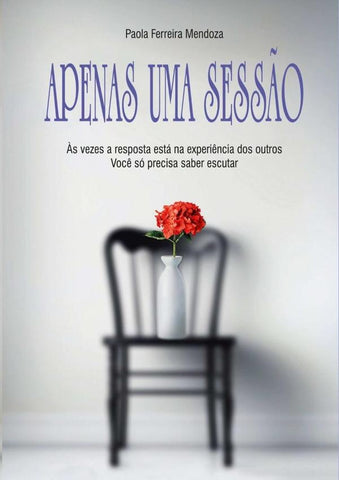 Apenas Uma Sessão | Paola Ferreira Mendoza