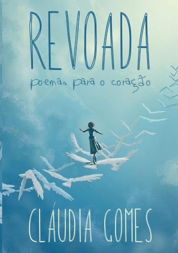Revoada | Cláudia Gomes
