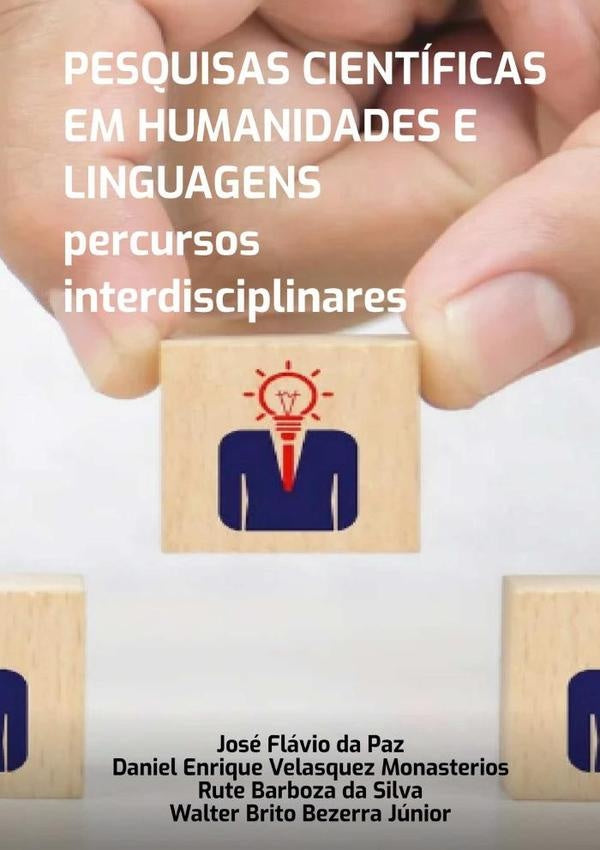 Pesquisas Científicas Em Humanidades E Linguagens | Flávio Da Paz, Daniel Enrique Velasquez Monast...