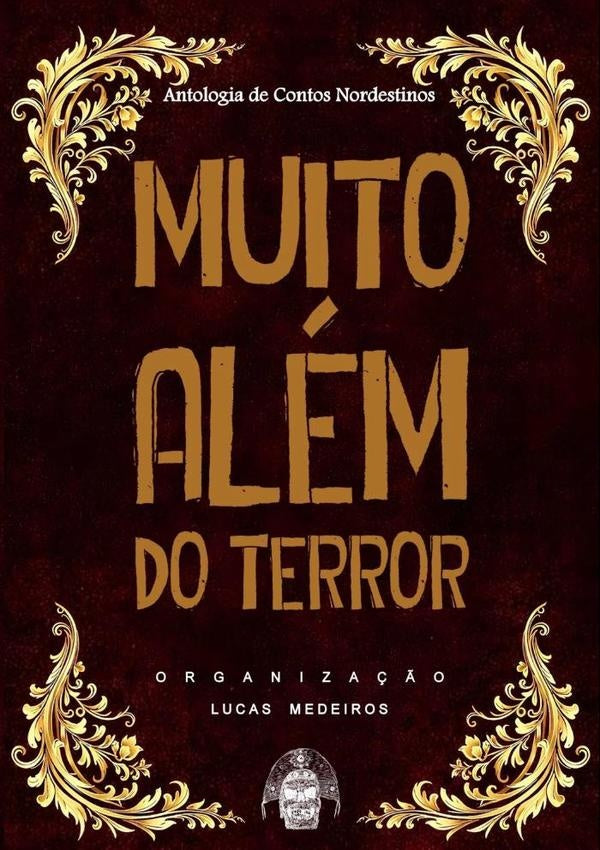 Muito Além Do Terror | Lucas Medeiros