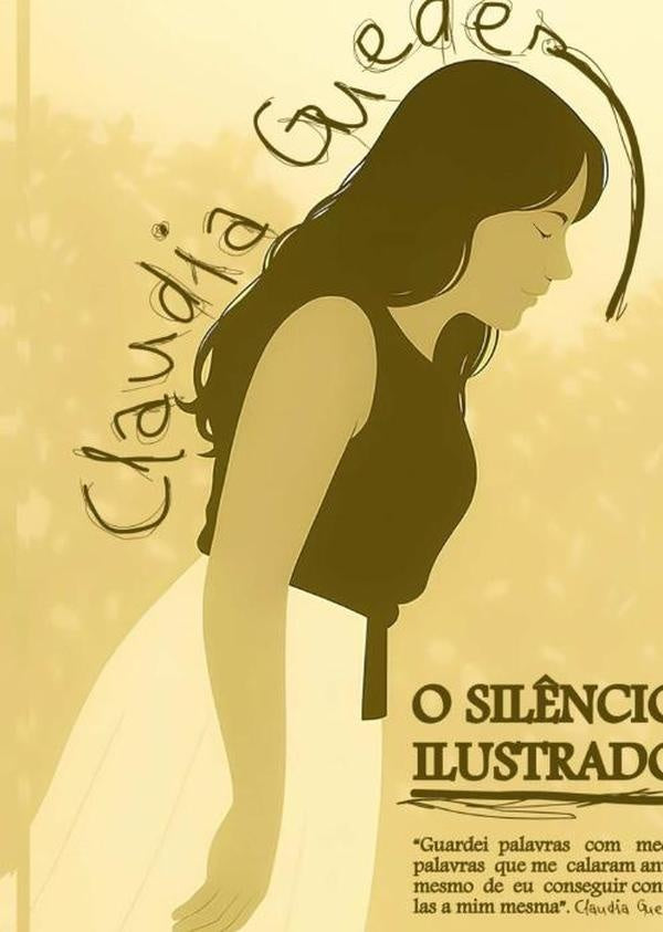 O Silêncio Ilustrado | Claudia Guedes