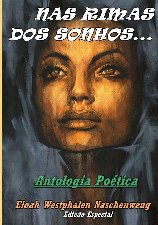 Nas Rimas Dos Sonhos... | Eloah Westphalen Naschenweng
