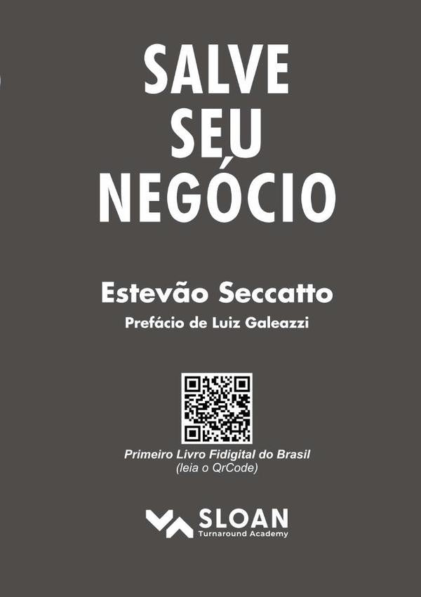 Salve Seu Negócio | Estevão Seccatto