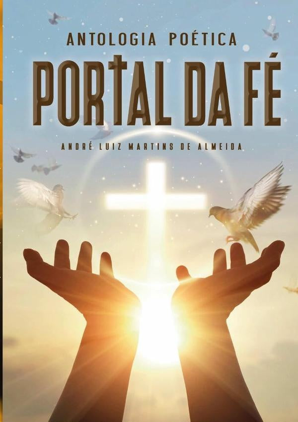 Antologia Poética | André Luiz Martins De Almeida
