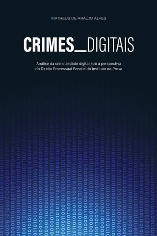 Crimes Digitais | Matheus de Araújo Alves