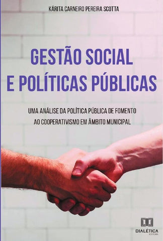 Gestão Social e Políticas Públicas | Pereira, Carneiro Pereira Scotta
