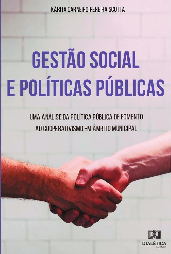 Gestão Social e Políticas Públicas | Carneiro Pereira Scotta, Pereira