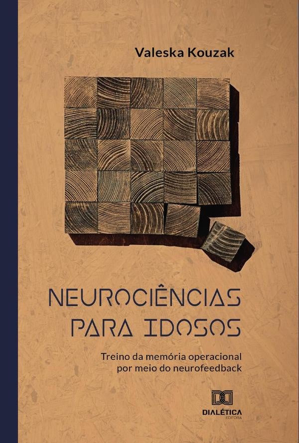Neurociências para idosos | Valeska Kouzak
