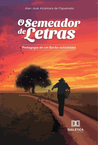 O semeador de letras | Alan José Alcântara de Figueiredo