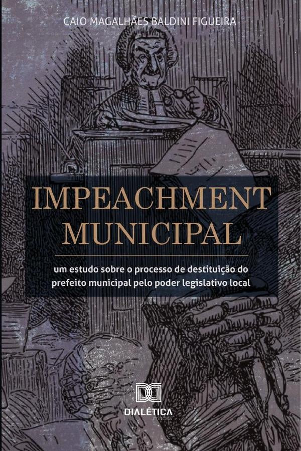 Impeachment Municipal | Caio Magalhães Baldini Figueira