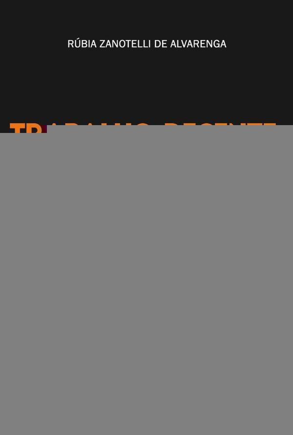 Trabalho Decente | Rúbia Zanotelli de Alvarenga