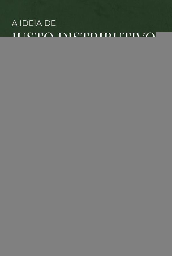 A ideia de justo distributivo no pensamento de Aristóteles | Wellington Trotta