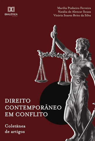 Direito contemporâneo em conflito | Natália de Pinheiro Ferreira