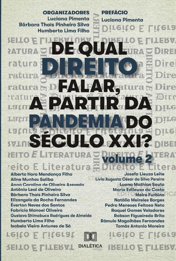 De qual direito falar, a partir da pandemia do século XXI? (Volume 2) | Bárbara Thaís Pinheir Pimenta