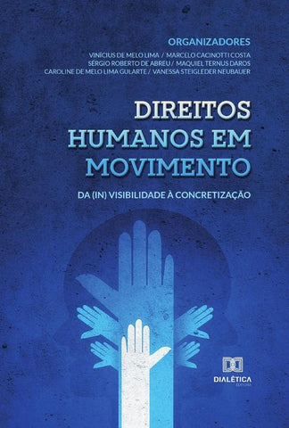 Direitos humanos em movimento | De Lima, de Melo Lima