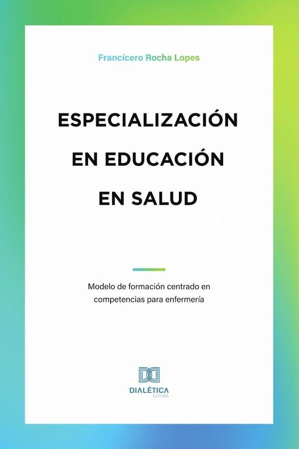 Especialización en Educación en Salud | Francícero Rocha Lopes