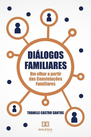 Diálogos Familiares | Thanille Castro Santos