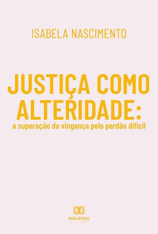 Justiça como alteridade | Isabela Nascimento