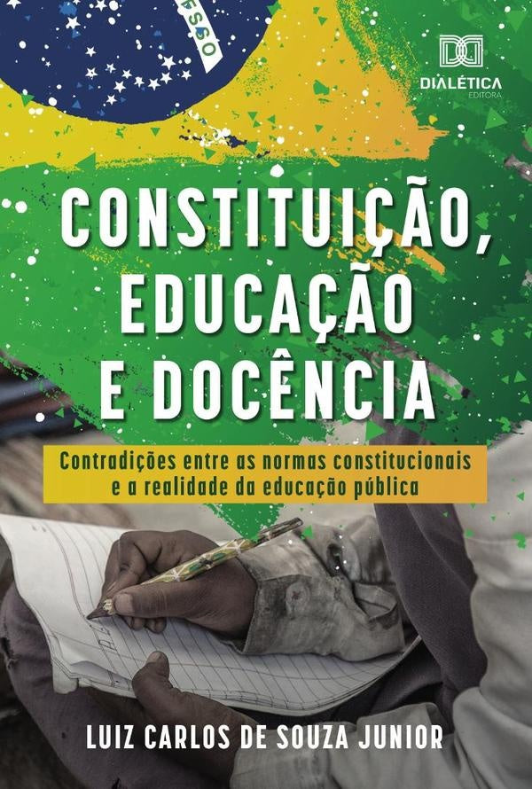 Constituição, educação e docência | Luiz Carlos de Souza Junior