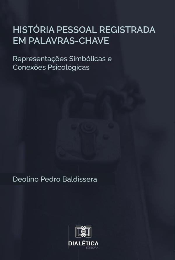 História pessoal registrada em palavras-chave | Deolino Pedro Baldissera