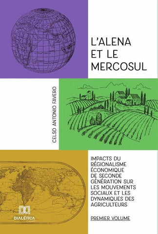 Lalena et le Mercosul - Volume 1 | Celso Antonio Favero