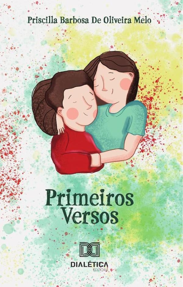 Primeiros versos | Priscilla Barbosa de Oliveira Melo