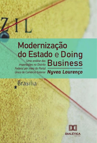 Modernização do Estado e Doing Business | Nyvea Lourenço