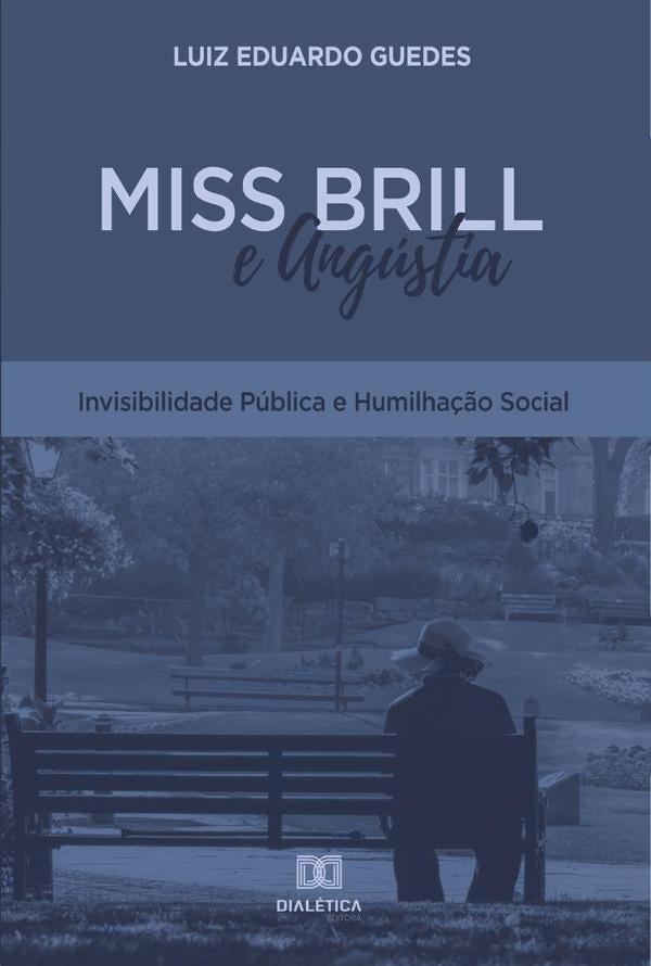 Miss Brill e Angústia | Luiz Eduardo Guedes