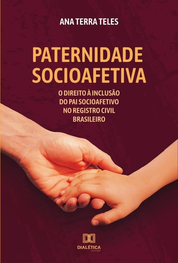 Paternidade socioafetiva | Ana Terra Teles