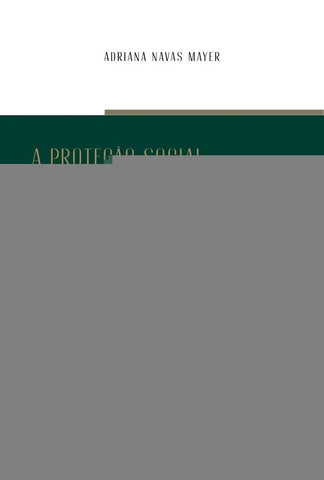 A proteção social dos acidentes de trabalho e o seguro menos imperfeito | Adriana Navas Mayer