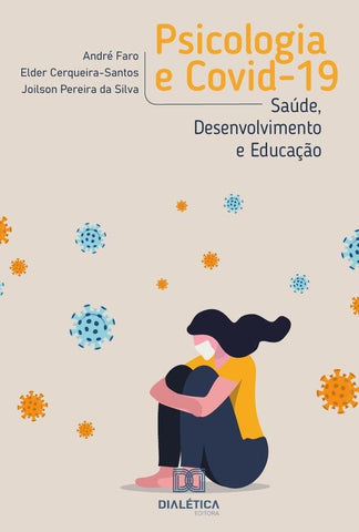 Psicologia e Covid-19 E-BOOK | Elder Cerqueira-Santos Faro