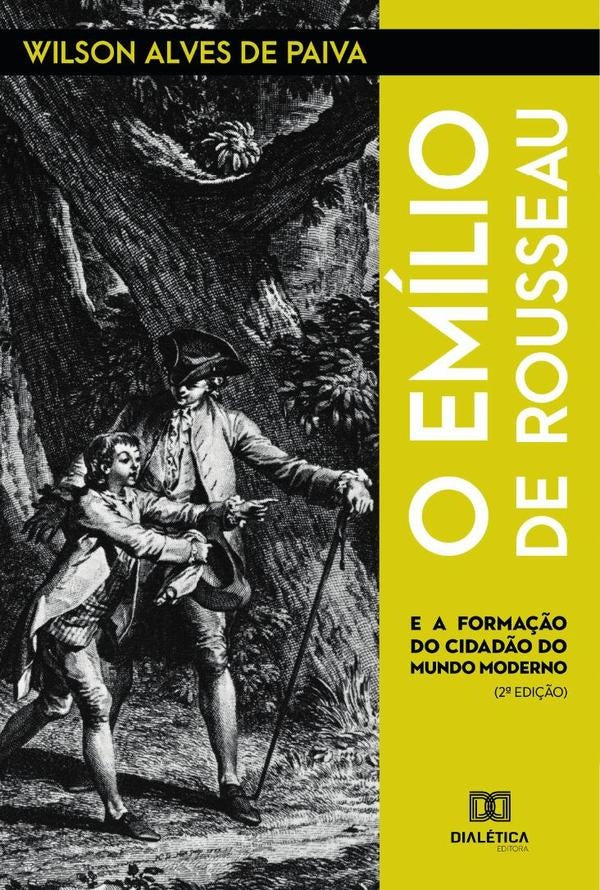 O Emílio de Rousseau | Wilson Alves de Paiva.