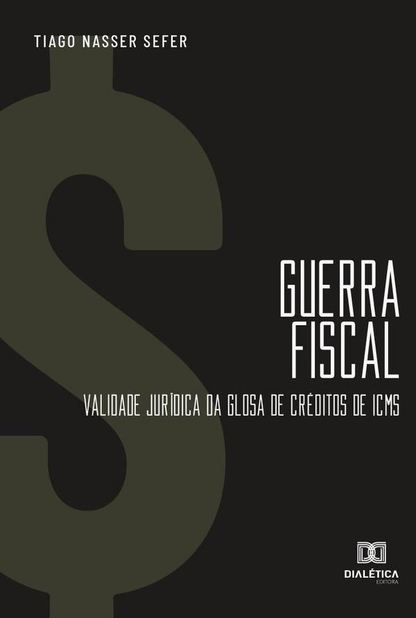Guerra fiscal | Tiago Nasser Sefer