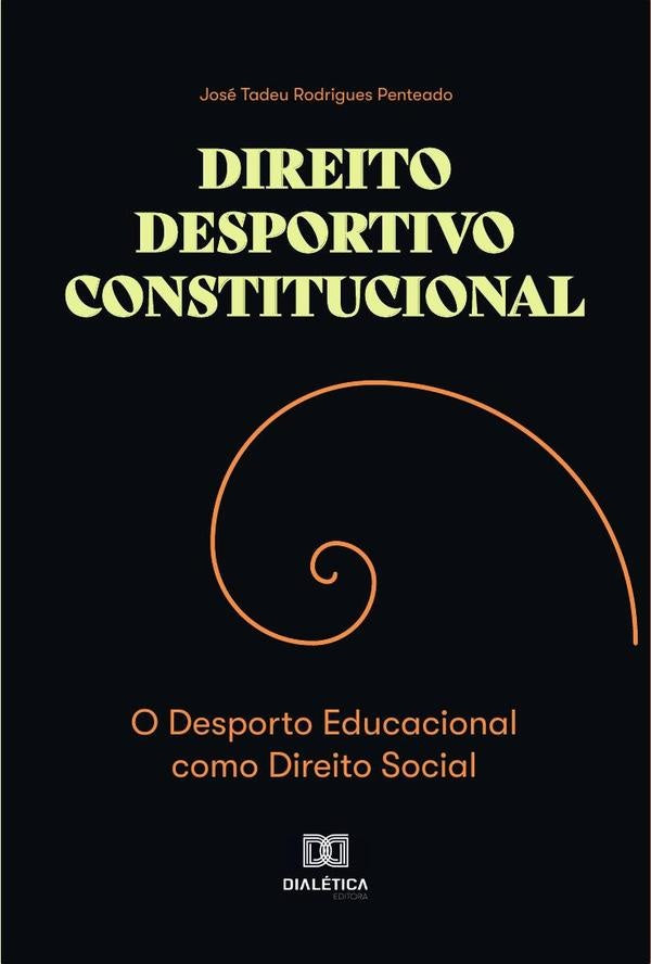 Direito Desportivo Constitucional | José Tadeu Rodrigues Penteado.