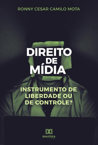 Direito de Mídia | Ronny Cesar Camilo Mota.