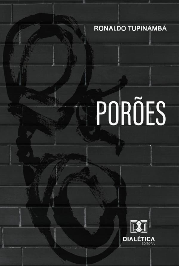 Porões | Ronaldo Tupinambá