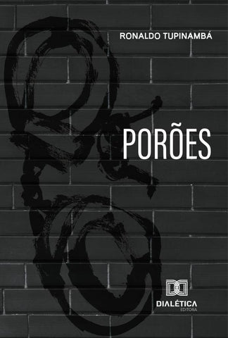 Porões | Ronaldo Tupinambá