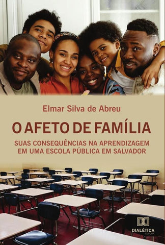 O afeto de família | Elmar Silva de Abreu
